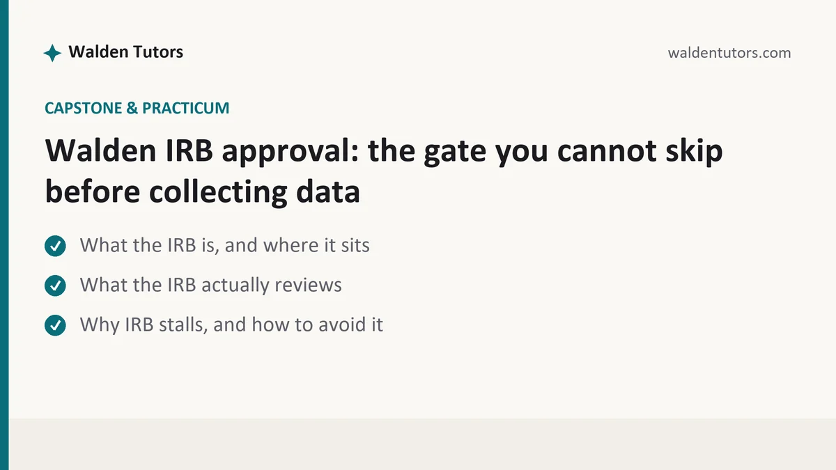 Walden IRB approval: the gate you cannot skip before collecting data, a Walden student guide, from Walden Tutors